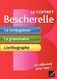 Le coffret Bescherelle: La conjugaison pour tous, La grammaire pour tous, L'orthographe pour tous