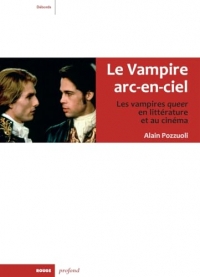 Le Vampire arc-en-ciel - Les vampires LGBTQIA+ en littératur
