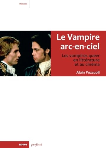 Le Vampire arc-en-ciel - Les vampires LGBTQIA+ en littératur