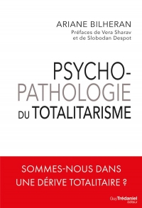 Psychopathologie du totalitarisme