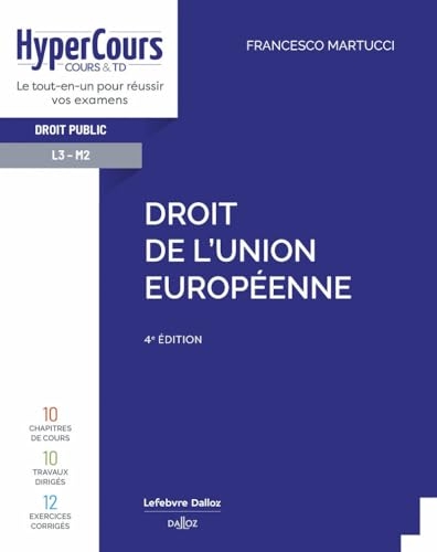 Droit de l'Union européenne. 4e éd.