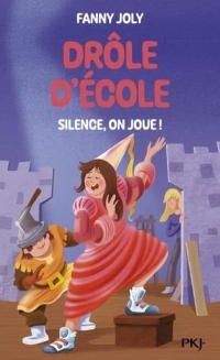 Drôle d'école - Silence, on joue !