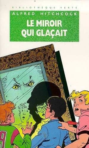 Le miroir qui glaçait