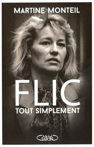 Flic, tout simplement