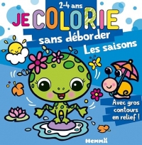 Je colorie sans déborder (2-4 ans) - Les saisons - Bloc de coloriages aux contours épais pailletés et en relief - Dès 2 ans