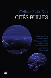 Cités Bulles