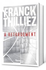 À retardement