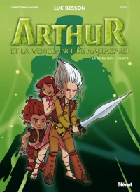 Arthur et la vengeance de Maltazard - Tome 02