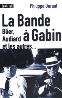 LA BANDE A GABIN