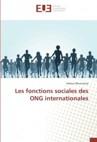 Les fonctions sociales des ONG internationales