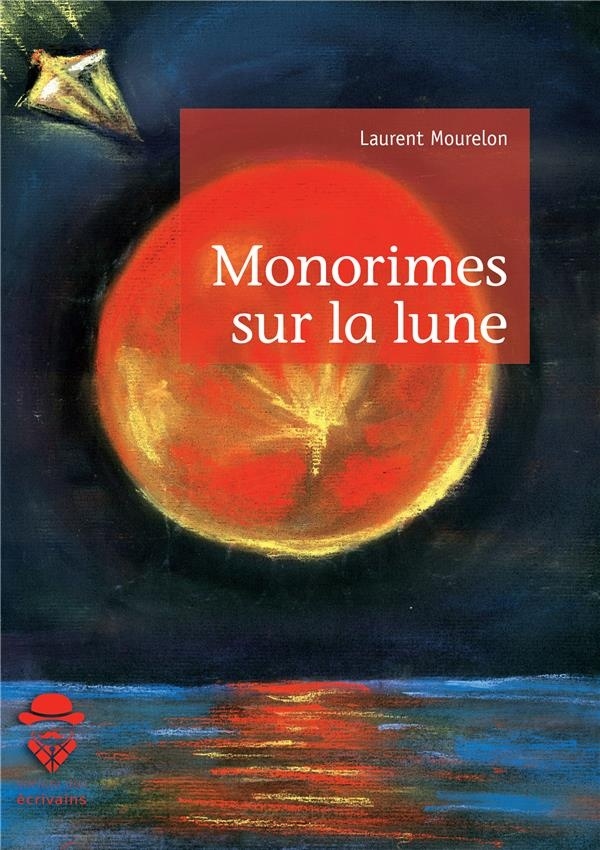Monorimes sur la lune