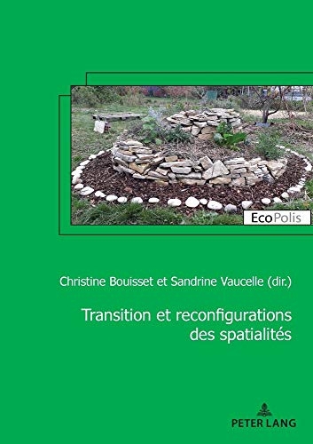 Transition et reconfiguration des spatialités