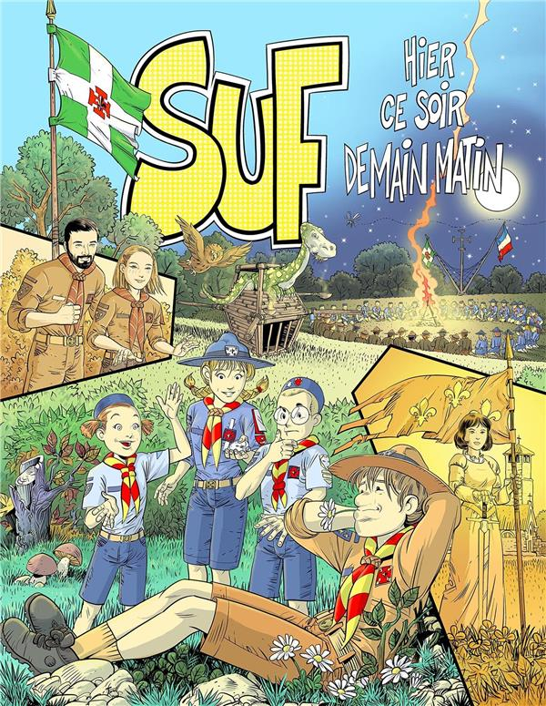 SUF hier, ce soir, demain matin