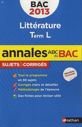 ANNALES BAC 2013 LITTERATURE T