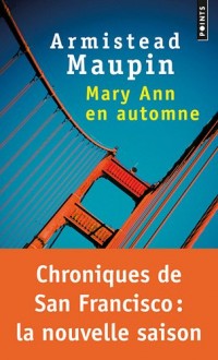 Chroniques de San Francisco - tome 8 Mary Ann en automne