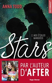 Stars Nos étoiles manquées - tome 2