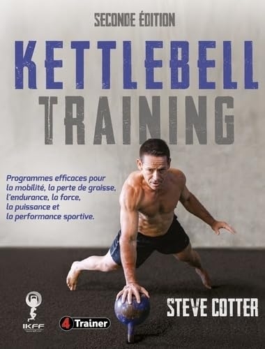 Kettlebell Training 2nde Edition