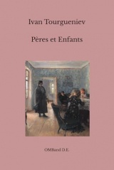 Pères et Enfants: (Édition intégrale)