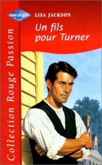 Un fils pour Turner (Collection Rouge passion)