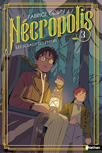 Nécropolis - Tomes 3 - Dès 10 ans