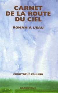 Carnet de la route du ciel