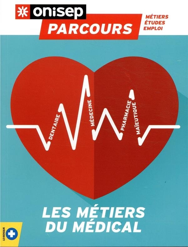 Les métiers du médical