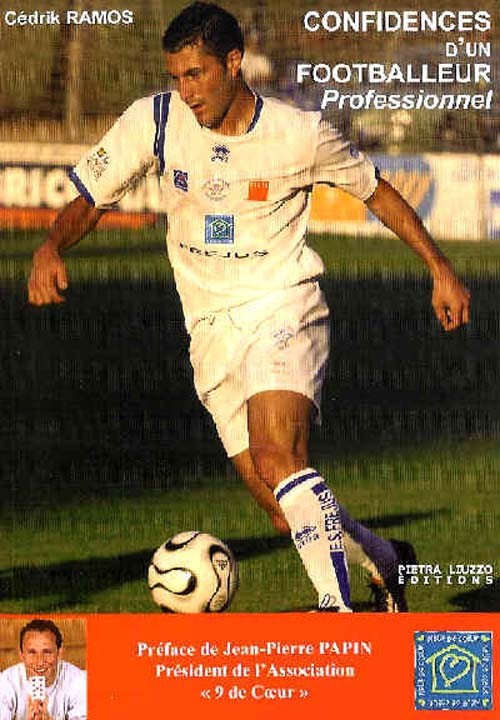 Confidences d'un Footballeur Professionnel