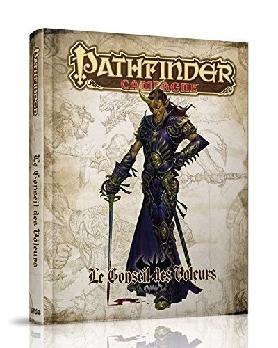 Pathfinder Campagne Le Conseil des voleurs