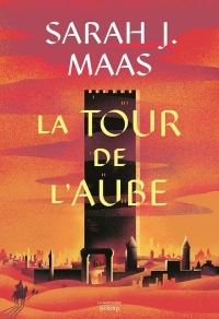Throne of Glass T6: La Tour de l'aube