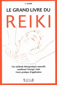 Grand livre du Reiki