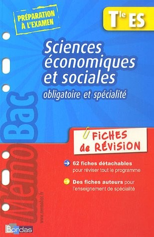 Sciences Economiques et Sociales obligatoire et spécialité Tle ES : Fiches de révision