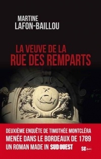 Une enquête de Timothée Montcléra, Tome 2 : La veuve de la rue des Remparts