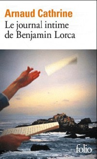 Le journal intime de Benjamin Lorca