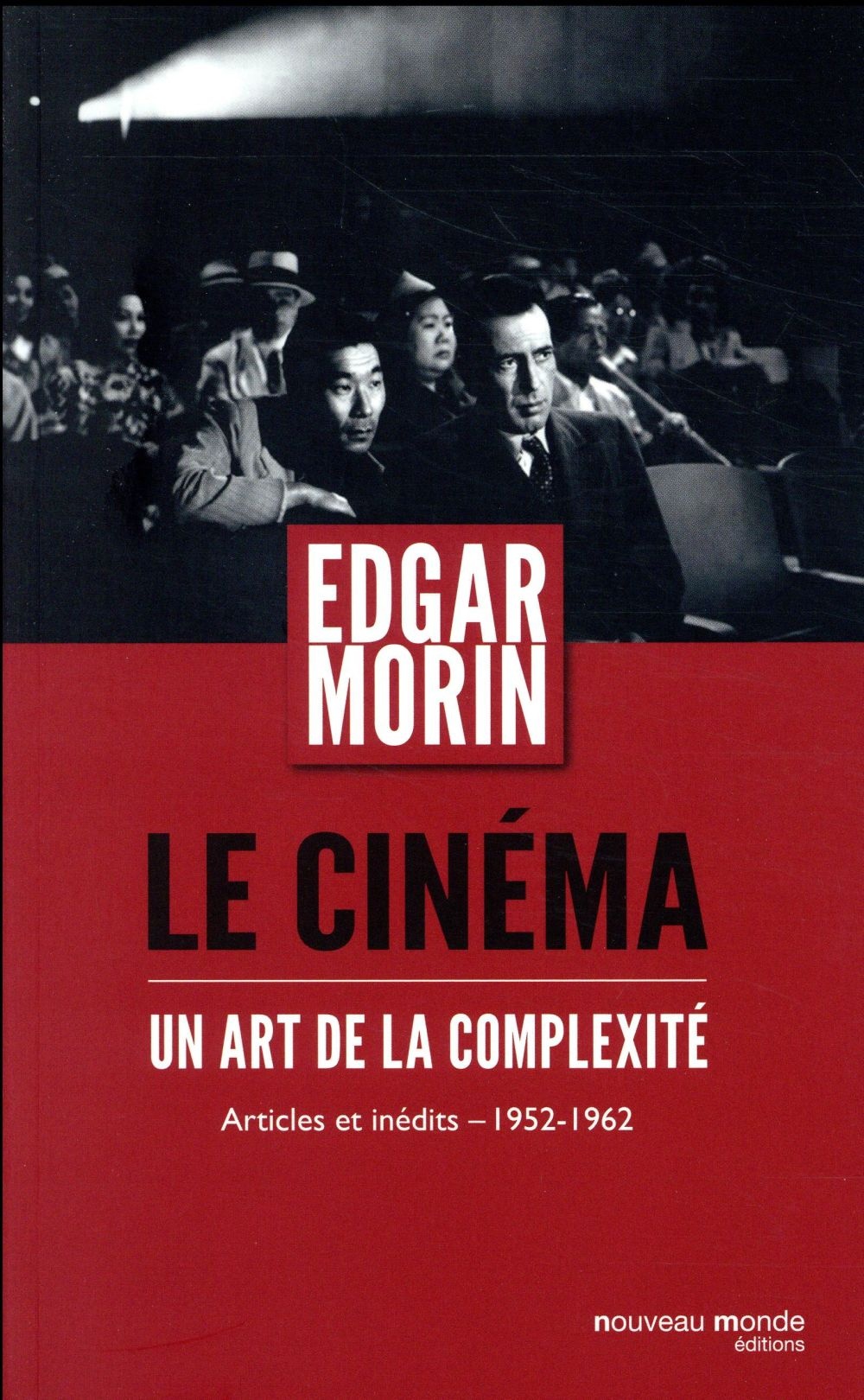 Le cinéma : Un art de la complexité