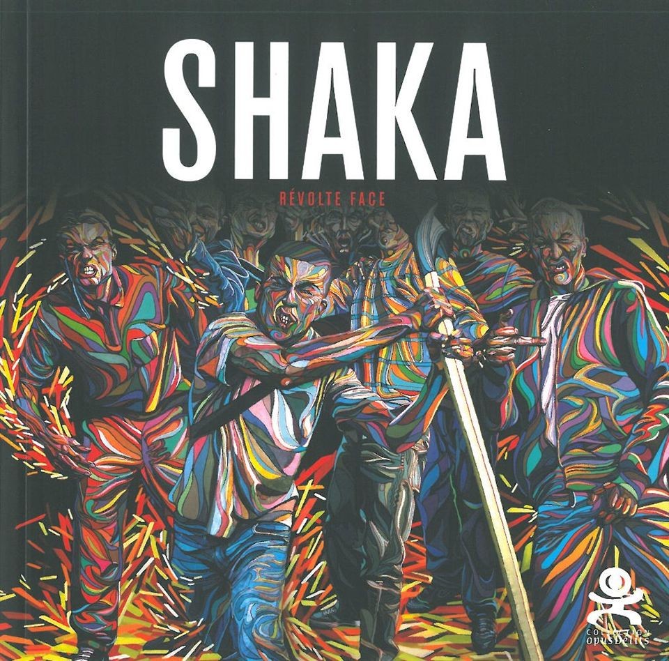 Shaka : Révolte face