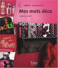 MES MOTS DECO