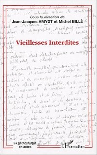 Vieillesses Interdites