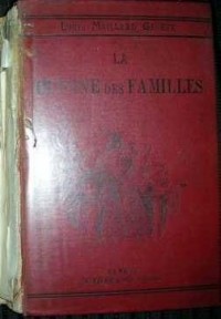 La Cuisine des familles : Pâtisserie - Conserves - Glaces