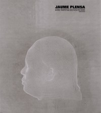 Jaume Plensa : Livres, estampes et multiples sur papier (1978-2012)