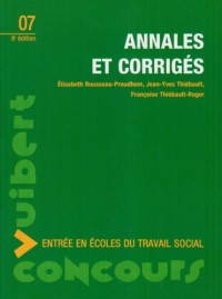 Annales et corrigés : Entrée en écoles du travail social