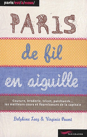 Paris de fil en aiguille 2011