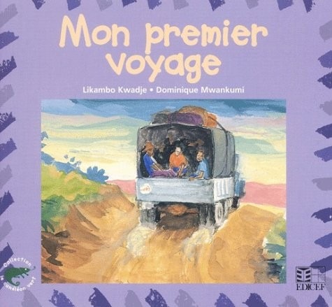 Mon premier voyage