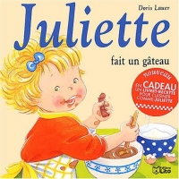Juliette fait un gâteau