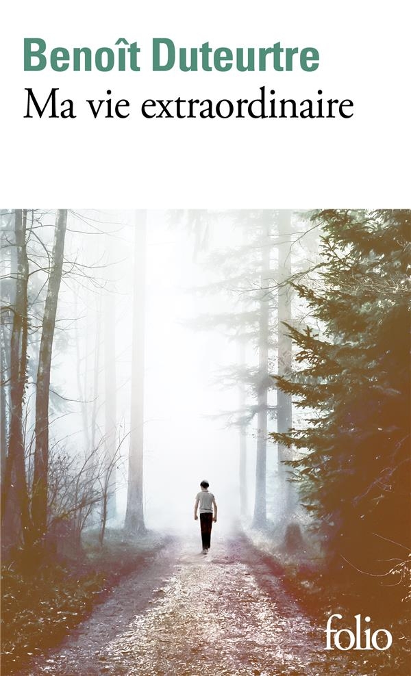 Ma vie extraordinaire