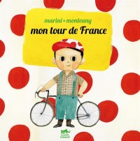 Mon Tour de France : Edition bilingue français-japonais