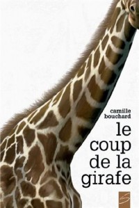 Le Coup de la Girafe