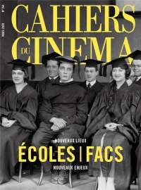 Cahiers du Cinema N 764 Ecoles / Facs - Mars 2020
