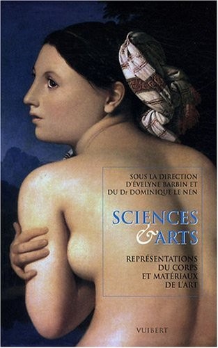 Sciences & Arts : Représentations du corps et matériaux de l'art