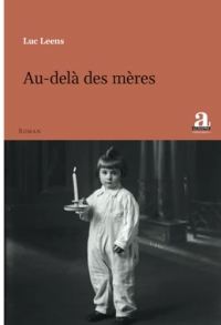Au-delà des mères