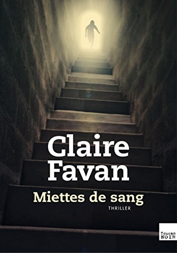 MIETTES DE SANG